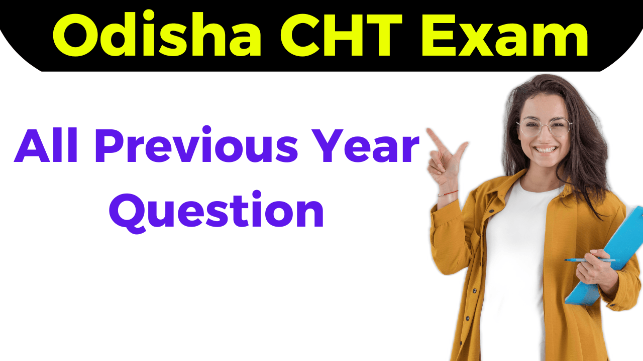 You are currently viewing Odisha RHT Previous Year Question 2023, 2022, 2021