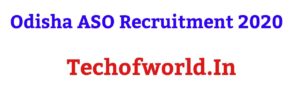 Read more about the article Odisha ASO Recruitment 2024 !! Apply Date, Eligibility, Syllabus