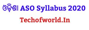 Read more about the article Odisha ASO Syllabus 2024 Download Pdf Now