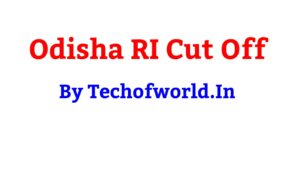Read more about the article Odisha RI Cut Off 2023 ! OSSSC RI Cut Off Free PDF Download
