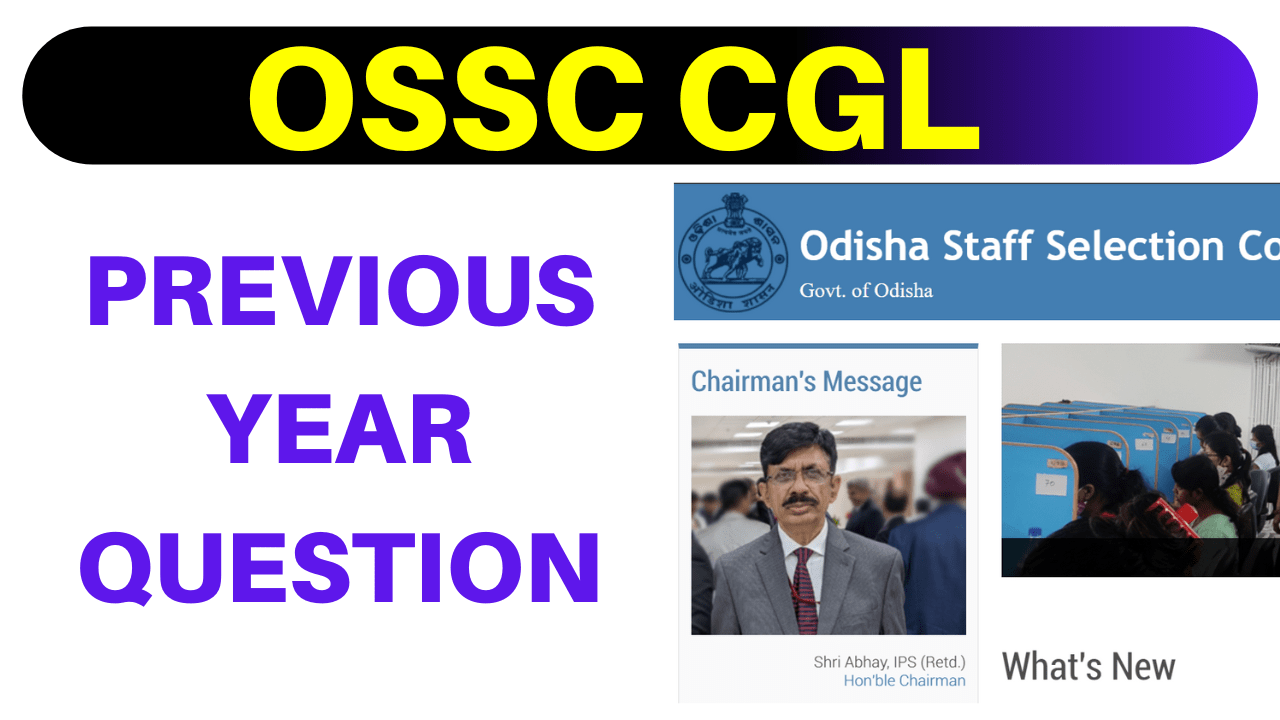 You are currently viewing OSSC CGL Previous Year Question 2023, 2022 Pre And Mains !! All Shifts Free PDF