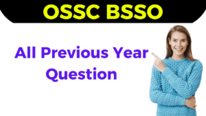 Read more about the article OSSC BSSO Previous Year Question 2022, 2021 Free PDF Download