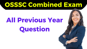 Read more about the article OSSSC Group C Previous Question 2022 FREE PDF