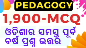 Read more about the article 1,900+ Odisha CT BED & RHT Previous Year Pedagogy Question FREE PDF