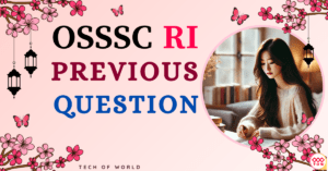 Read more about the article OSSSC RI Previous Year Question 2021 & 2015 PDF