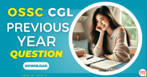 Read more about the article OSSC CGL Previous Year Question 2024, 2023 Pre And Mains !! All Shifts Free PDF