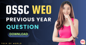 Read more about the article OSSC WEO Previous Year Question 2022 Free Pdf Download