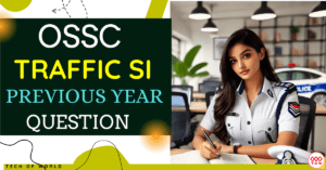 Read more about the article OSSC Traffic SI Previous Year Question 2022 Free PDF