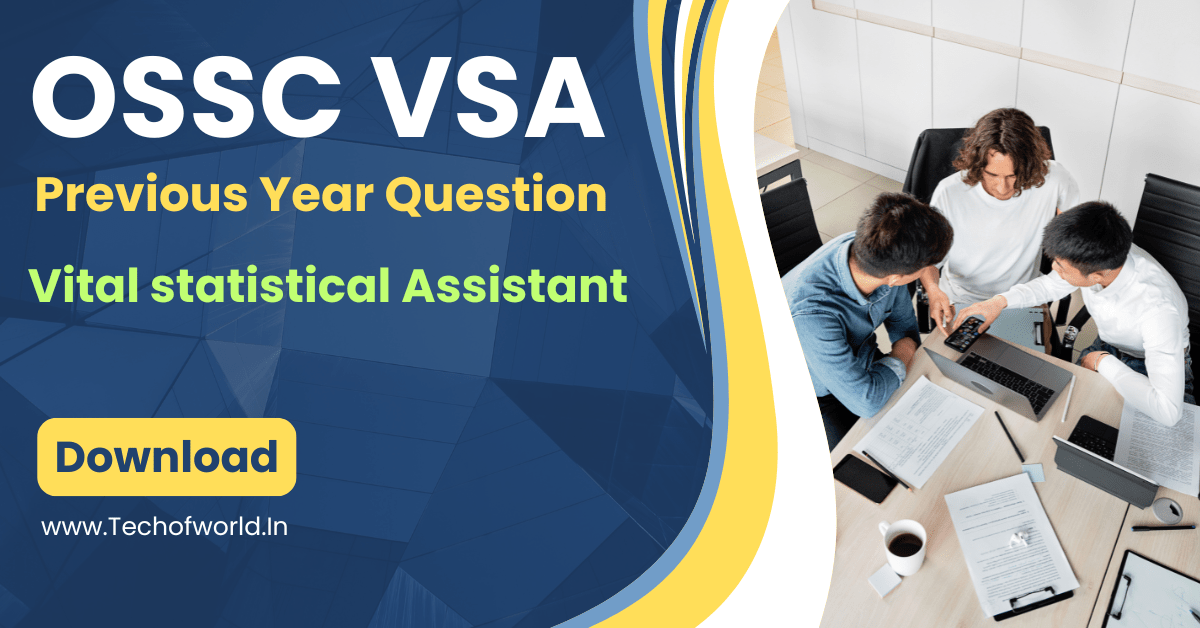 You are currently viewing OSSC VSA Previous Year Question 2024 FREE PDF Download