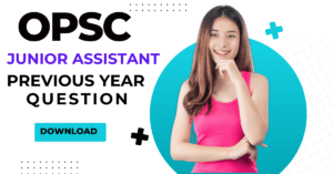 Read more about the article OPSC Junior Assistant Previous Year Question 2024