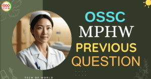 Read more about the article OSSSC MPHW Previous Year Questions 2024 FREE PDF