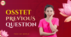 Read more about the article OSSTET Previous Year Question 2024, 2022, 2021, 2019, 2018, 2016 Free PDF