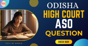 Read more about the article Odisha High Court ASO Question 2023, 2021 & 2014 Question Pdf