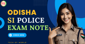 Read more about the article Odisha Police SI Exam Note 2024