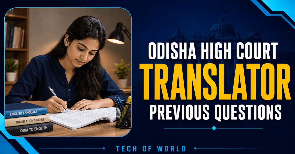 You are currently viewing Odisha High Court Translator Previous Year Questions