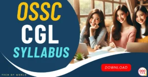 Read more about the article OSSC CGL Syllabus 2026 !! Exam & Question Pattern 2025