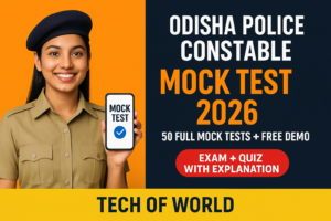 Read more about the article Odisha Police Constable Mock Test 2026 – 50 Full Mock Test & Free Demo PDF